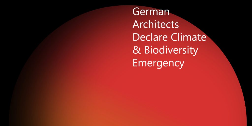 German architects desclare climate & biodiversity emergency