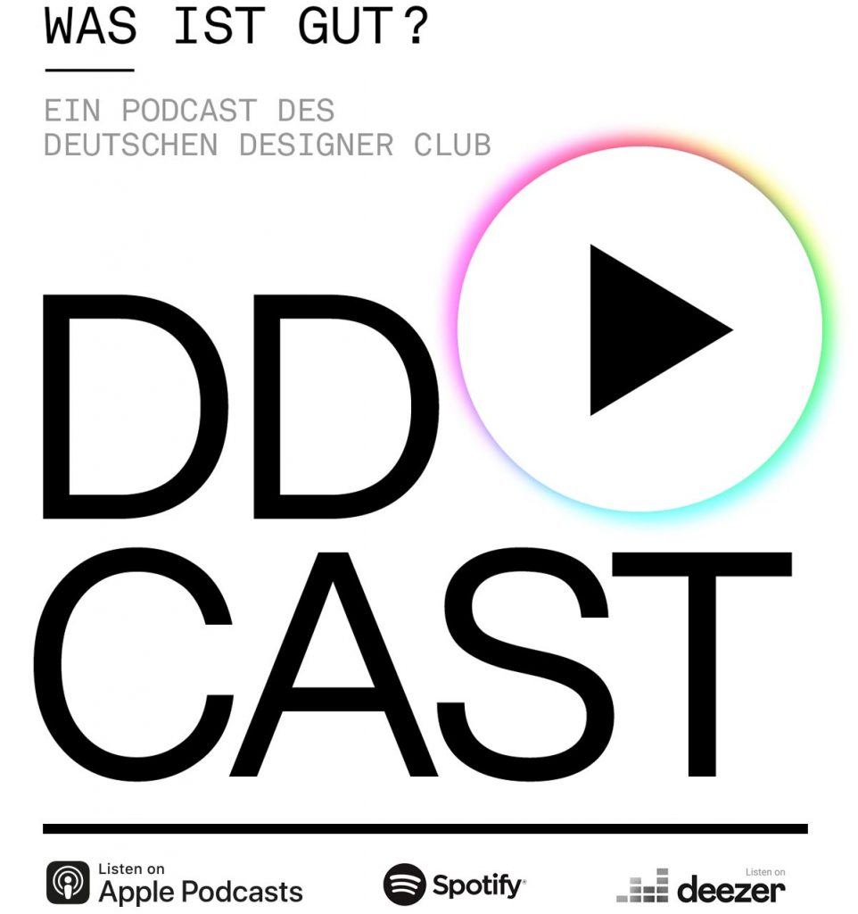 Neuer Design-Podcast – DDCAST ‚WAS IST GUT?‘